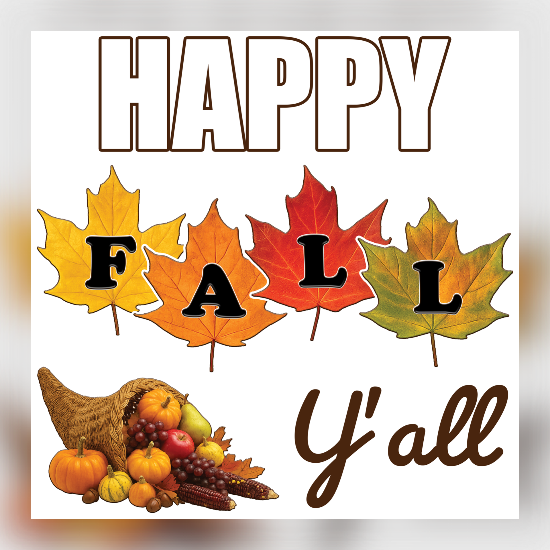 Adult T-Shirt — Happy Fall Yall