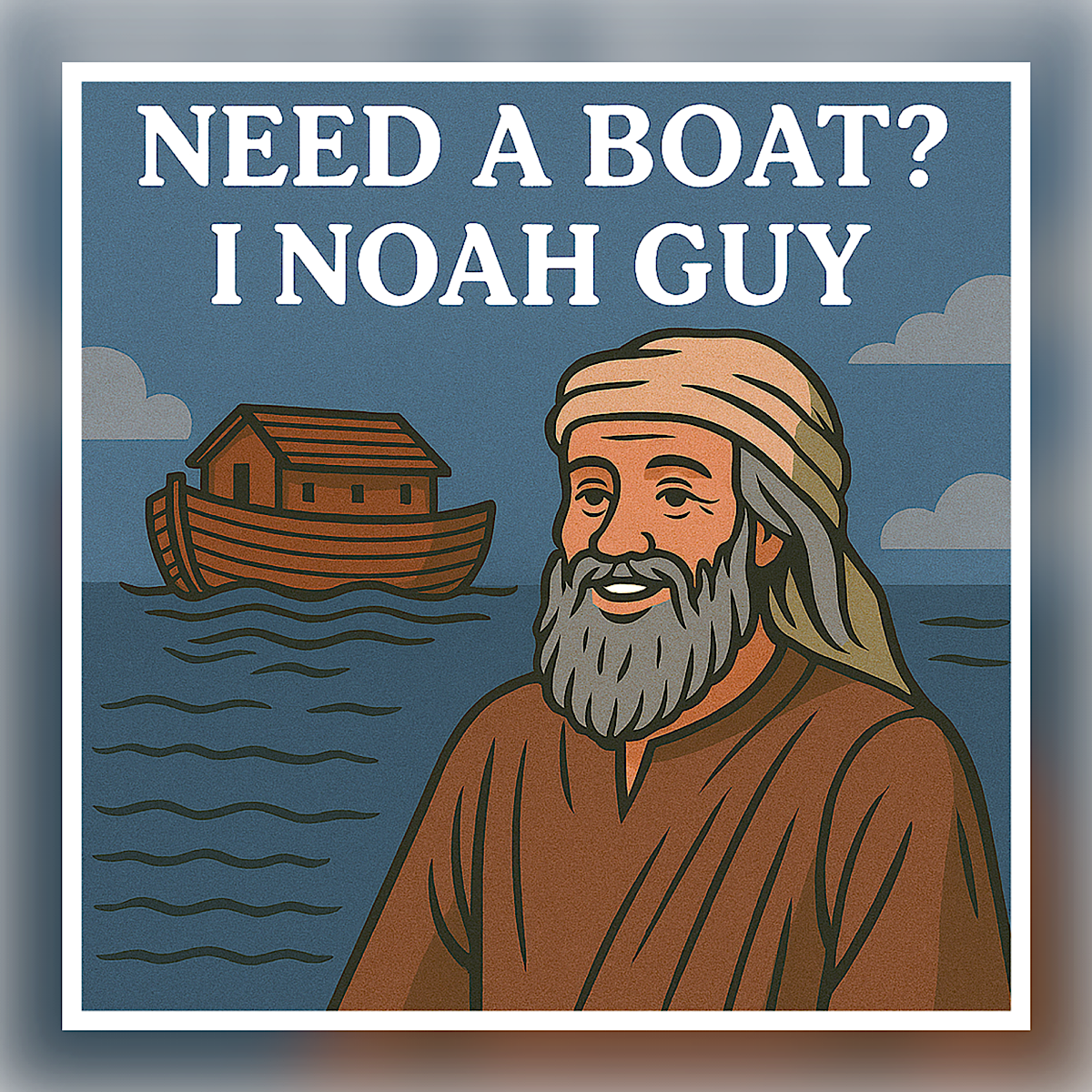 Adult T-Shirt — Need a Boat I Noah Guy